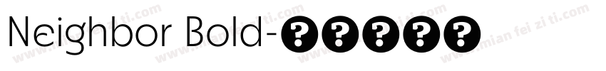 Neighbor Bold字体转换